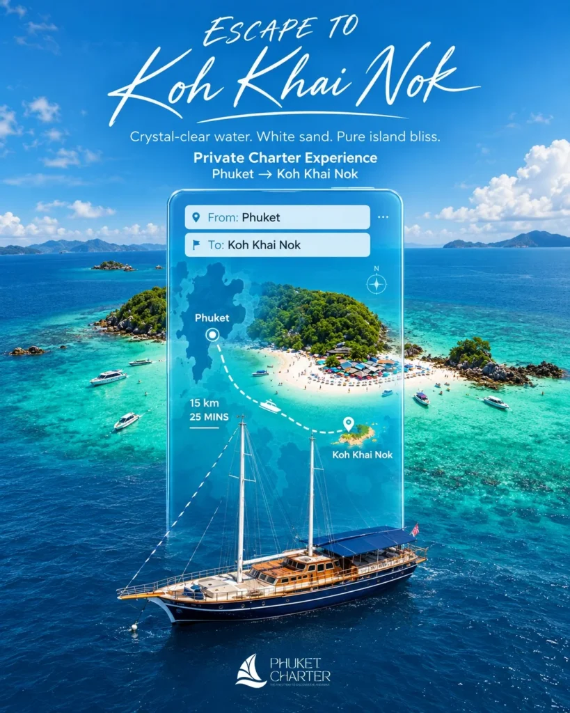 Map of yacht charter destinations from Phuket to Koh Khai Nok