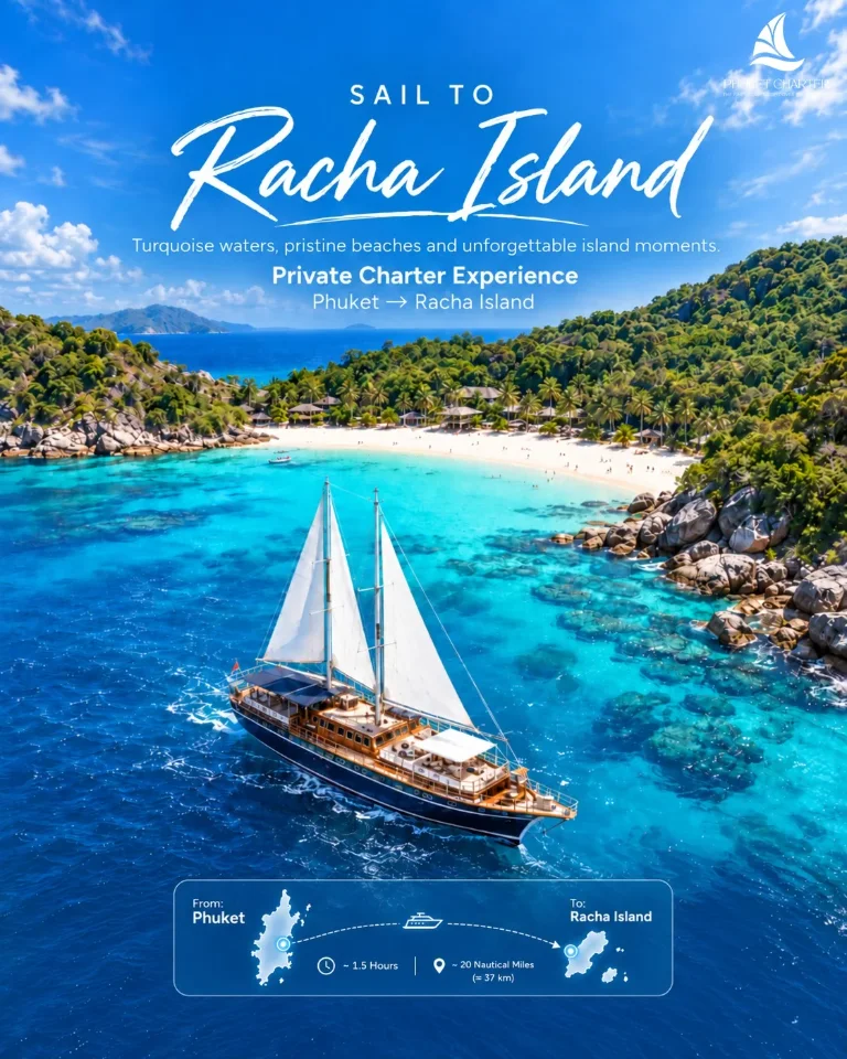 Racha Island yacht destination
